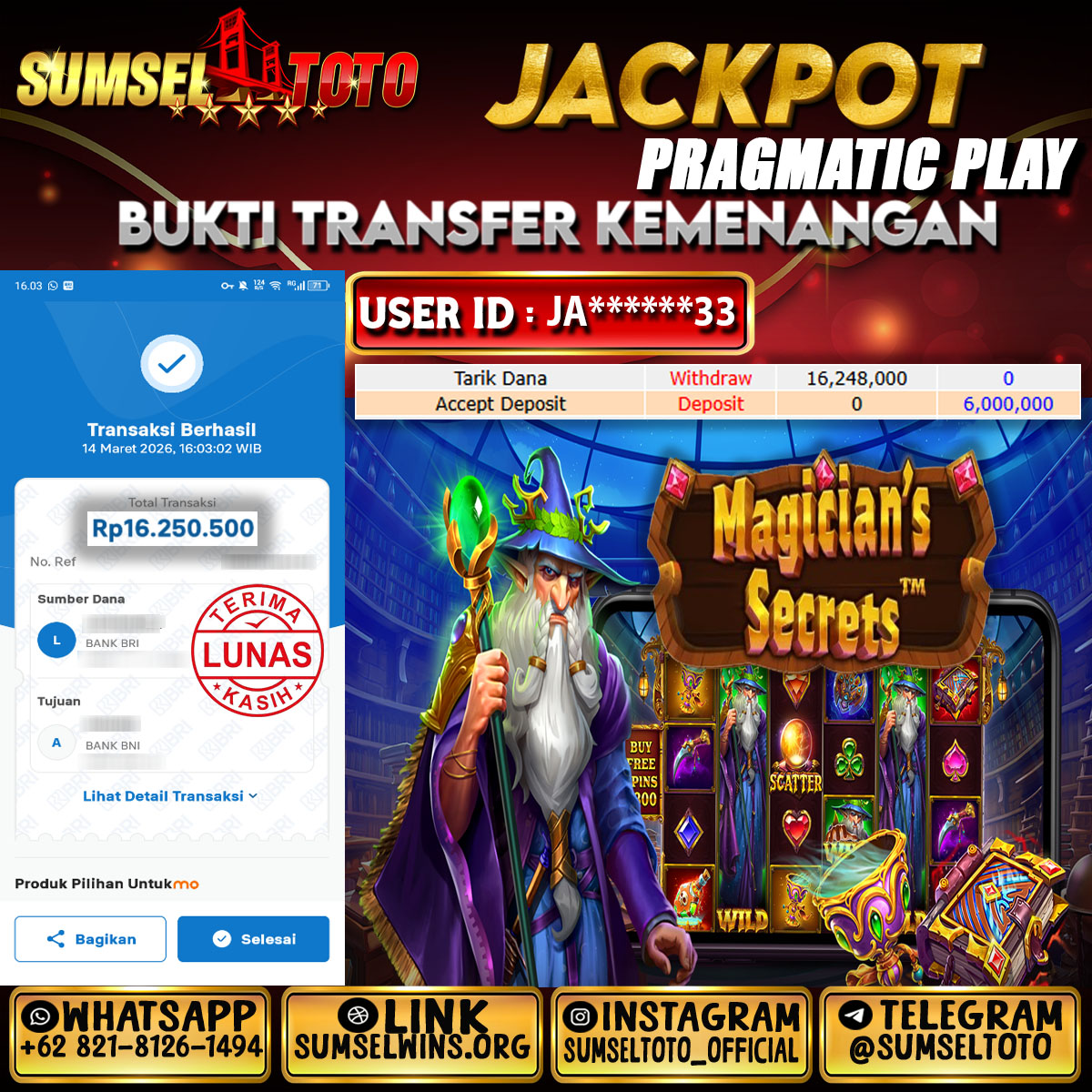 SUMSELTOTO JACKPOT MAGICIANS SECRETS Rp.16,248,000.,- LUNAS
